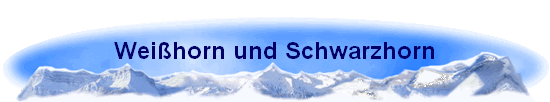 Weihorn und Schwarzhorn